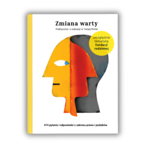PRZEDSPRZEDAŻ „Zmiana warty - praktycznie o sukcesji w Twojej firmie